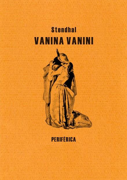 VANINA VANINI | 9788492865260 | STENDHAL | Galatea Llibres | Librería online de Reus, Tarragona | Comprar libros en catalán y castellano online