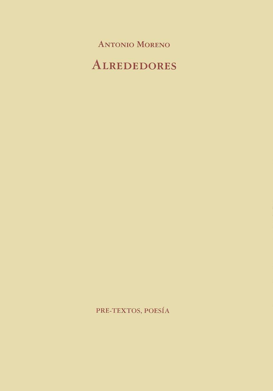 ALREDEDORES | 9788481910421 | MORENO, ANTONIO | Galatea Llibres | Llibreria online de Reus, Tarragona | Comprar llibres en català i castellà online