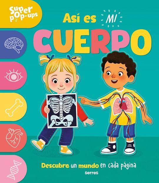 SÚPER POP-UPS - ASÍ ES MI CUERPO | 9788427243972 | ARD, CATHERINE | Galatea Llibres | Llibreria online de Reus, Tarragona | Comprar llibres en català i castellà online