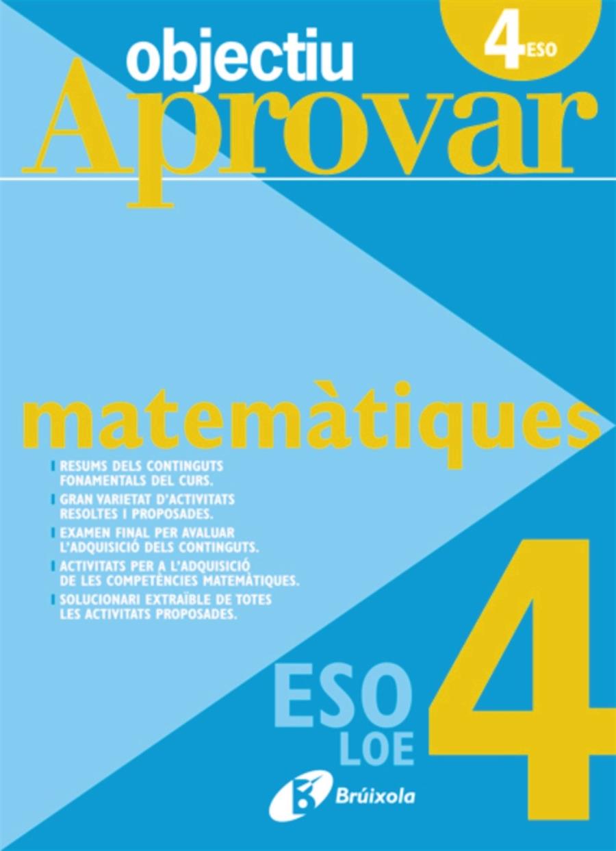 OBJECTIU APROVAR 4 ESO MATEMATIQUES | 9788499060118 | ROIG COMPANY, ALBERT | Galatea Llibres | Llibreria online de Reus, Tarragona | Comprar llibres en català i castellà online