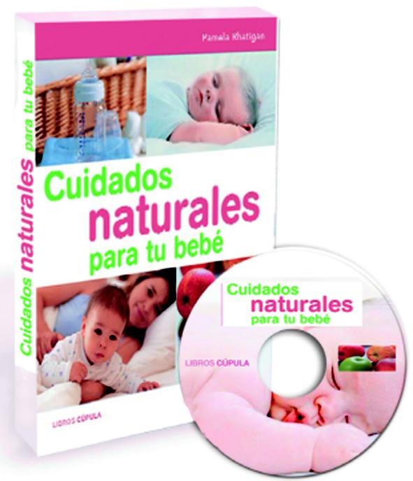 CUIDADOS NATURALES PARA TU BEBE + CD | 9788448047832 | RHATIGAN, PAMELA | Galatea Llibres | Librería online de Reus, Tarragona | Comprar libros en catalán y castellano online