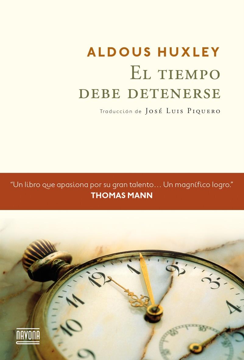 EL TIEMPO DEBE DETENERSE | 9788416259236 | HUXLEY, ALDOUS | Galatea Llibres | Llibreria online de Reus, Tarragona | Comprar llibres en català i castellà online