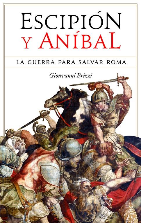 ESCIPION Y ANIBAL | 9788434488380 | BRIZZI, GIOVANNI | Galatea Llibres | Llibreria online de Reus, Tarragona | Comprar llibres en català i castellà online