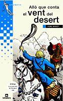 ALLÒ QUE CONTA EL VENT DEL DESERT | 9788424681623 | MOREY I SERVERA, PERE | Galatea Llibres | Librería online de Reus, Tarragona | Comprar libros en catalán y castellano online