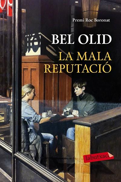 LA MALA REPUTACIÓ | 9788417031077 | OLID, BEL | Galatea Llibres | Librería online de Reus, Tarragona | Comprar libros en catalán y castellano online