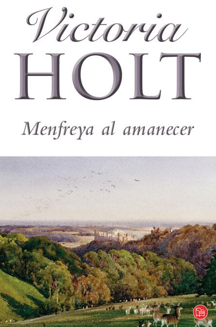 MENFREYA AL AMANECER | 9788466313858 | HOLT, VICTORIA | Galatea Llibres | Llibreria online de Reus, Tarragona | Comprar llibres en català i castellà online