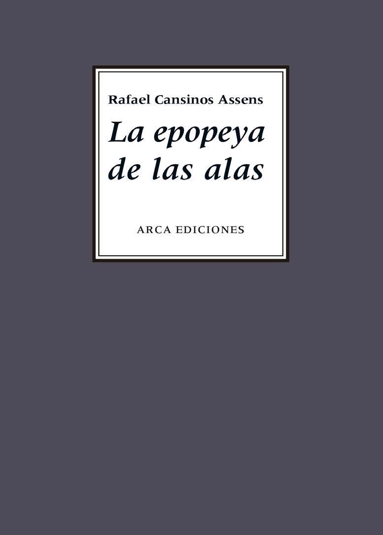 LA EPOPEYA DE LAS ALAS | 9788493728779 | CANSINOS ASSENS, RAFAEL | Galatea Llibres | Llibreria online de Reus, Tarragona | Comprar llibres en català i castellà online