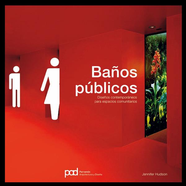 BAÑOS PUBLICOS | 9788434233041 | HUDSON, JENNIFER | Galatea Llibres | Llibreria online de Reus, Tarragona | Comprar llibres en català i castellà online