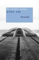 ROSTRO AJENO, EL | 9788498411010 | ABE, KÔBÔ (1924-1993) | Galatea Llibres | Llibreria online de Reus, Tarragona | Comprar llibres en català i castellà online