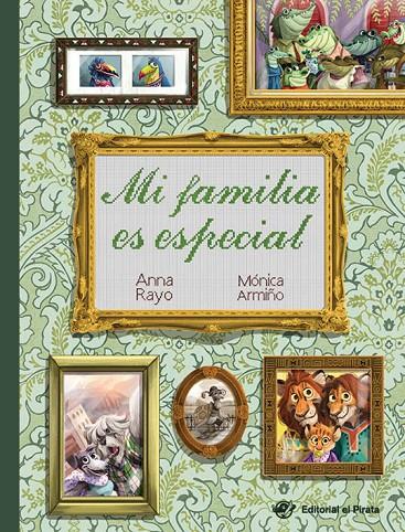 MI FAMILIA ES ESPECIAL | 9788417210663 | RAYO, ANNA | Galatea Llibres | Llibreria online de Reus, Tarragona | Comprar llibres en català i castellà online