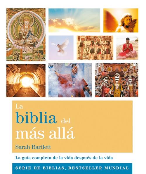 LA BIBLIA DEL MÁS ALLÁ | 9788484455547 | BARTLETT, SARAH | Galatea Llibres | Llibreria online de Reus, Tarragona | Comprar llibres en català i castellà online