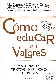 COMO EDUCAR EN VALORES | 9788427710993 | VARIOS | Galatea Llibres | Llibreria online de Reus, Tarragona | Comprar llibres en català i castellà online