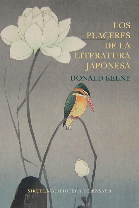 LOS PLACERES DE LA LITERATURA JAPONESA | 9788417308223 | KEENE, DONALD | Galatea Llibres | Llibreria online de Reus, Tarragona | Comprar llibres en català i castellà online