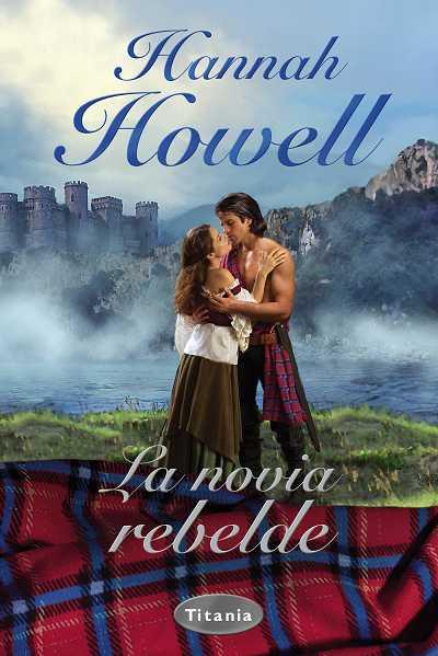 NOVIA REBELDE, LA | 9788496711860 | DE HOWEL, HANNAH | Galatea Llibres | Llibreria online de Reus, Tarragona | Comprar llibres en català i castellà online