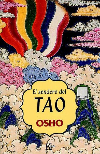 SENDERO DEL TAO, EL | 9788472455573 | OSHO | Galatea Llibres | Llibreria online de Reus, Tarragona | Comprar llibres en català i castellà online