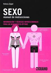 SEXO, MANUAL DE INSTRUCCIONES | 9788475567204 | ZOPOL, FELICIA | Galatea Llibres | Llibreria online de Reus, Tarragona | Comprar llibres en català i castellà online