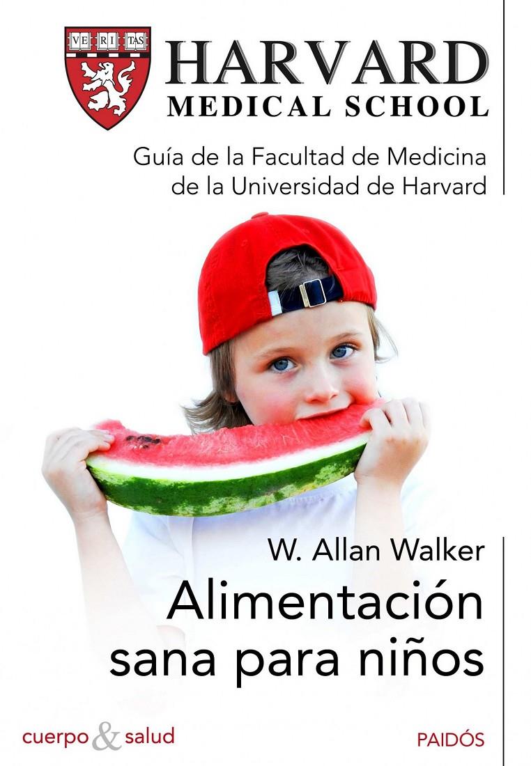 ALIMENTACIÓN SANA PARA NIÑOS | 9788449325151 | WALKER, ALLAN | Galatea Llibres | Llibreria online de Reus, Tarragona | Comprar llibres en català i castellà online