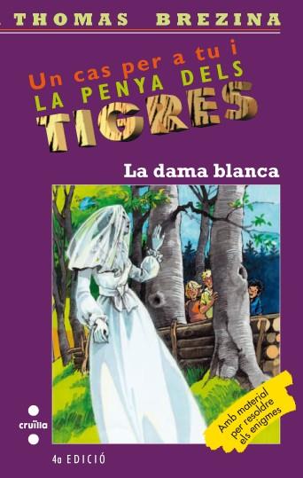 DAMA BLANCA --PENYA ELS TIGRES-- | 9788466111232 | BREZINA, THOMAS | Galatea Llibres | Llibreria online de Reus, Tarragona | Comprar llibres en català i castellà online