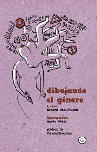 DIBUJANDO EL GÉNERO | 9788415574972 | COLL-PLANAS, GERARD MARIA VIDAL | Galatea Llibres | Llibreria online de Reus, Tarragona | Comprar llibres en català i castellà online