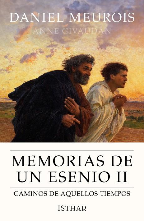 MEMORIAS DE UN ESENIO II | 9788419619693 | MEUROIS, DANIEL | Galatea Llibres | Llibreria online de Reus, Tarragona | Comprar llibres en català i castellà online