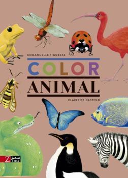 COLOR ANIMAL | 9788417374648 | FIGUERAS, EMMANUELLE | Galatea Llibres | Llibreria online de Reus, Tarragona | Comprar llibres en català i castellà online