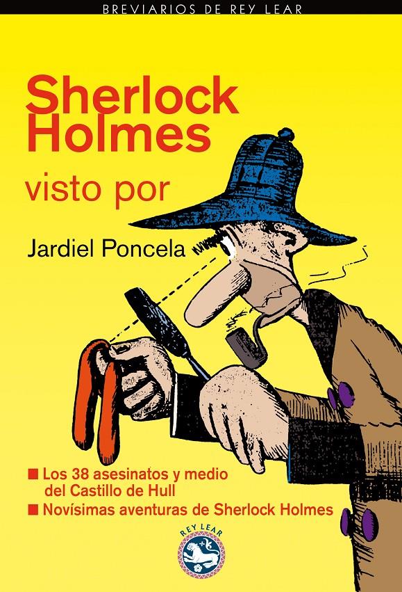 SHERLOCK HOLMES VISTO POR JARDIEL PONCELA | 9788492403394 | JARDIEL PONCELA, ENRIQUE | Galatea Llibres | Librería online de Reus, Tarragona | Comprar libros en catalán y castellano online