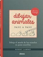 DIBUJAR ANIMALES. EDICION RETRO PASO A PASO | 9789463594004 | LAMBRY, ROBERT | Galatea Llibres | Llibreria online de Reus, Tarragona | Comprar llibres en català i castellà online