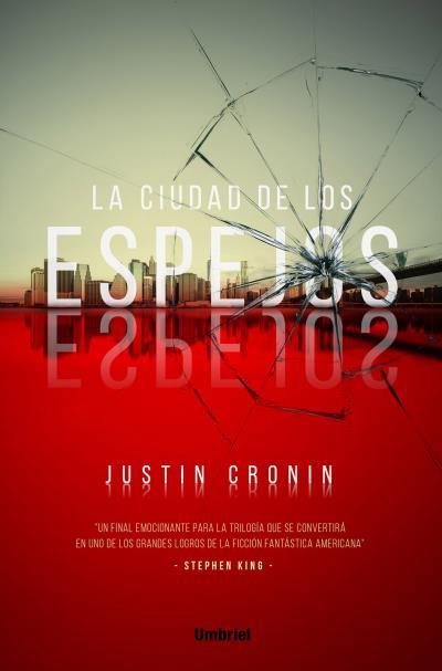 LA CIUDAD DE LOS ESPEJOS | 9788492915941 | CRONIN, JUSTIN | Galatea Llibres | Llibreria online de Reus, Tarragona | Comprar llibres en català i castellà online