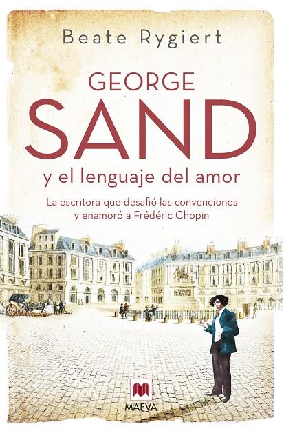 GEORGE SAND Y EL LENGUAJE DEL AMOR | 9788419110510 | RYGIERT , BEATE | Galatea Llibres | Llibreria online de Reus, Tarragona | Comprar llibres en català i castellà online