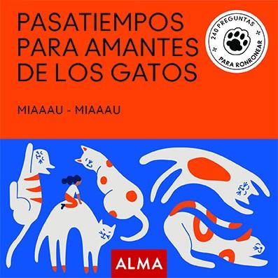 PASATIEMPOS PARA AMANTES DE LOS GATOS | 9788418008856 | VARIOS AUTORES | Galatea Llibres | Llibreria online de Reus, Tarragona | Comprar llibres en català i castellà online