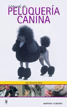 MANUAL DE PELUQUERIA CANINA | 9788425512421 | CHUMILLAS,JUAN | Galatea Llibres | Llibreria online de Reus, Tarragona | Comprar llibres en català i castellà online