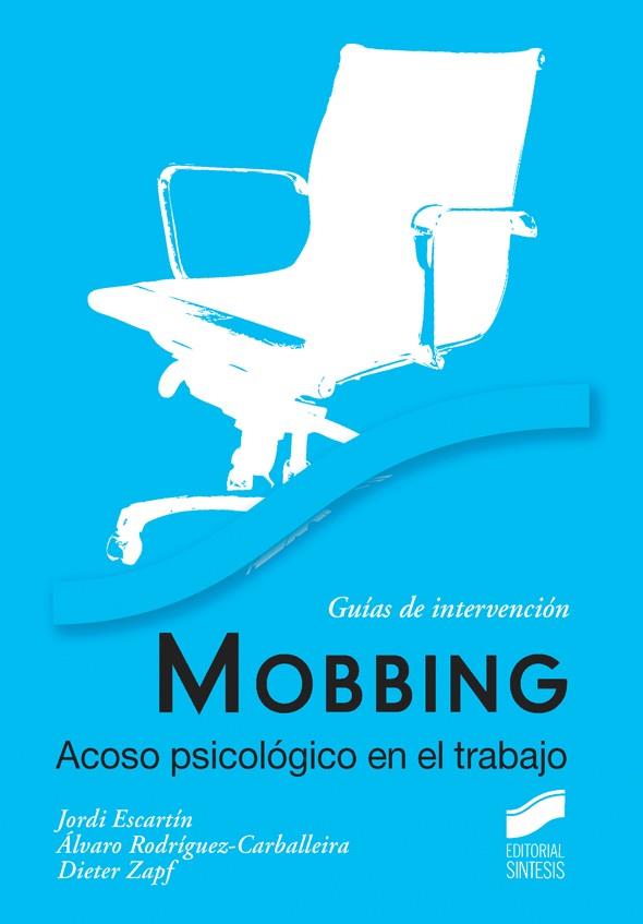 MOBBING  ACOSO PSICOLOGICO EN EL TRABAJO | 9788497568036 | ESCARTIN, JORDI | Galatea Llibres | Llibreria online de Reus, Tarragona | Comprar llibres en català i castellà online