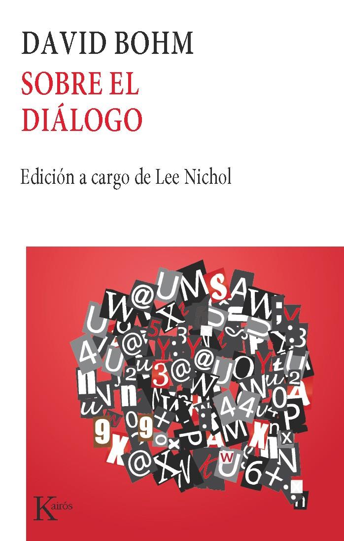 SOBRE EL DIALOGO | 9788472453791 | BOHM, DAVID | Galatea Llibres | Llibreria online de Reus, Tarragona | Comprar llibres en català i castellà online