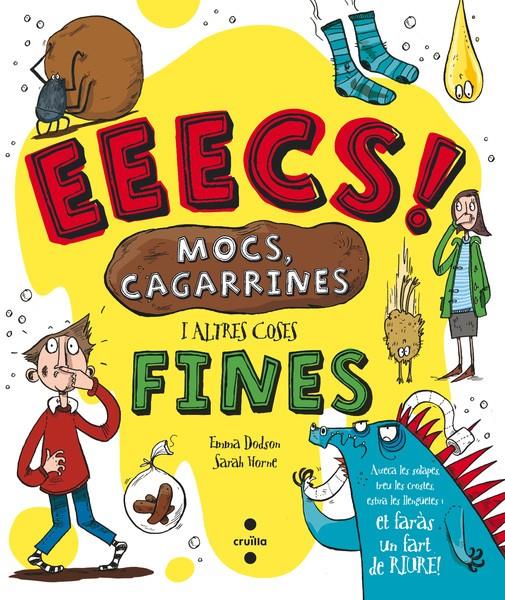 EEECS! MOCS, CAGARRINES I ALTRES COSES | 9788466137232 | DODSON, EMMA | Galatea Llibres | Llibreria online de Reus, Tarragona | Comprar llibres en català i castellà online