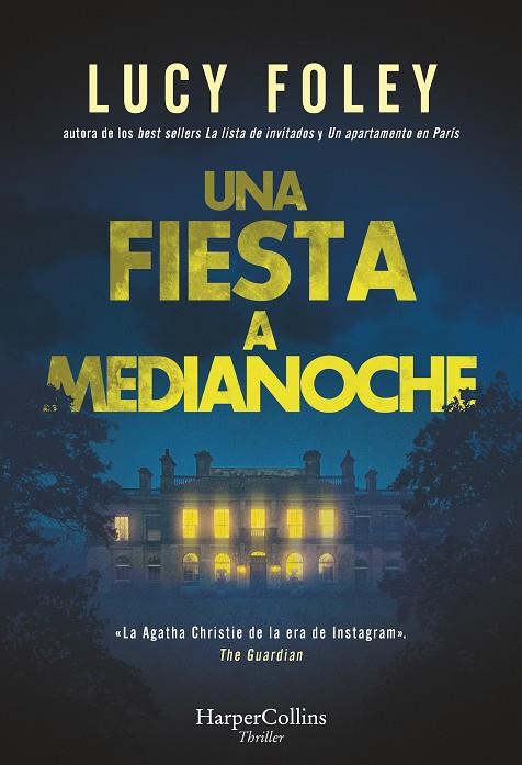 UNA FIESTA A MEDIANOCHE | 9788410640856 | FOLEY, LUCY | Galatea Llibres | Librería online de Reus, Tarragona | Comprar libros en catalán y castellano online