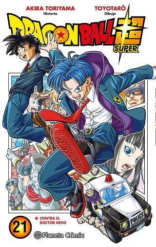 DRAGON BALL SUPER 21 | 9788411401548 | TORIYAMA, AKIRA/TOYOTARÔ | Galatea Llibres | Llibreria online de Reus, Tarragona | Comprar llibres en català i castellà online