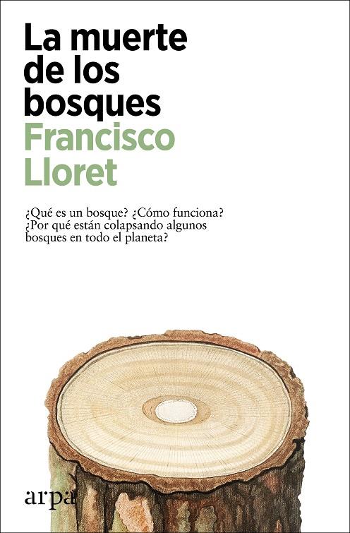 LA MUERTE DE LOS BOSQUES | 9788418741357 | LLORET, FRANCISCO | Galatea Llibres | Llibreria online de Reus, Tarragona | Comprar llibres en català i castellà online