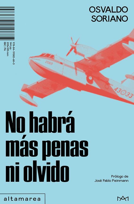 NO HABRA MAS PENAS NI OLVIDO | 9788419583680 | SORIANO, OSVALDO | Galatea Llibres | Llibreria online de Reus, Tarragona | Comprar llibres en català i castellà online