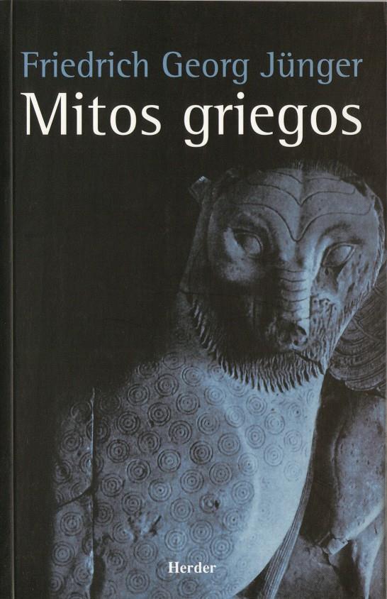 MITOS GRIEGOS | 9788425424083 | JUNGER, FRIEDRICH GEORG | Galatea Llibres | Librería online de Reus, Tarragona | Comprar libros en catalán y castellano online