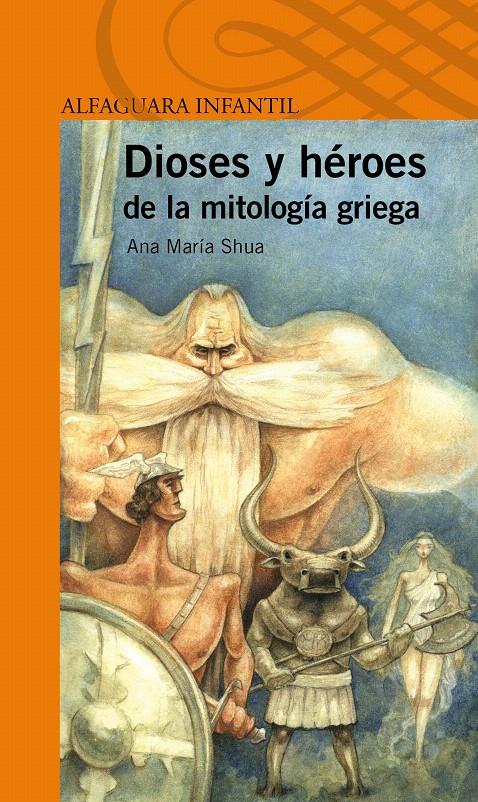 DIOSES Y HÉROES DE LA MITOLOGÍA GRIEGA | 9788420411132 | SCHOUA, ANA MARIA | Galatea Llibres | Librería online de Reus, Tarragona | Comprar libros en catalán y castellano online