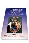 CONTROL DE LA COMUNICACION DE MASAS, EL | 9788479542535 | REIG, RAMON | Galatea Llibres | Llibreria online de Reus, Tarragona | Comprar llibres en català i castellà online