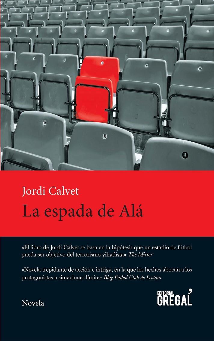 LA ESPADA DE ALÁ | 9788494389887 | CALVET, JORDI | Galatea Llibres | Llibreria online de Reus, Tarragona | Comprar llibres en català i castellà online