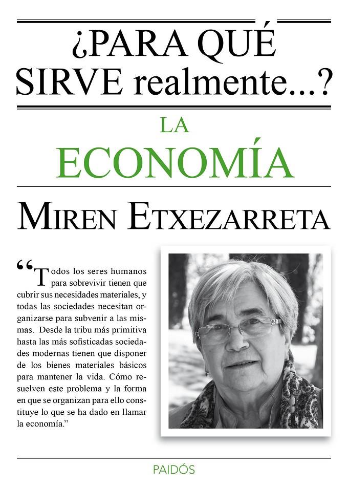 PARA QUÉ SIRVE REALMENTE LA ECONOMÍA? | 9788449331619 | ETXEZARRETA, MIREN | Galatea Llibres | Llibreria online de Reus, Tarragona | Comprar llibres en català i castellà online