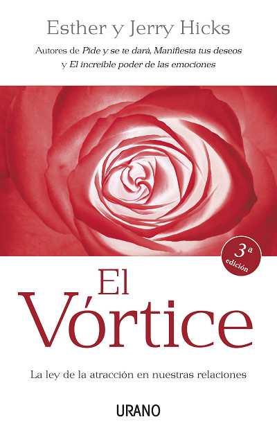 EL VORTICE | 9788479537357 | HICKS, JERRY I ESTHER | Galatea Llibres | Librería online de Reus, Tarragona | Comprar libros en catalán y castellano online