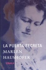 PUERTA SECRETA, LA | 9788478447091 | HAUSHOFER, MARLEN | Galatea Llibres | Llibreria online de Reus, Tarragona | Comprar llibres en català i castellà online