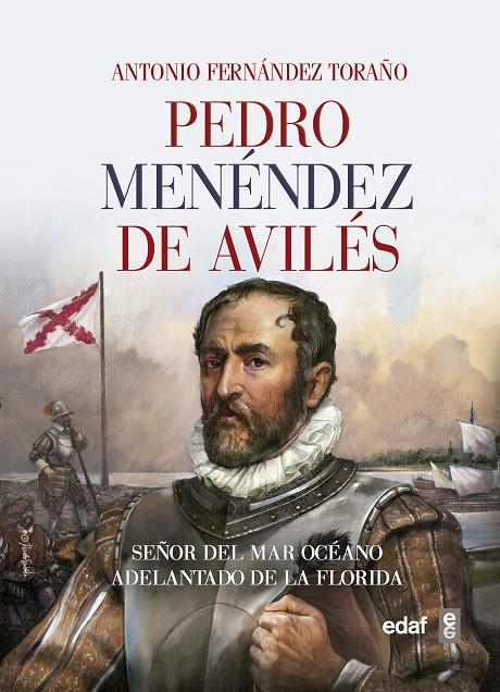 PEDRO MENÉNDEZ DE AVILÉS | 9788441437913 | FERNÁNDEZ TORAÑO, ANTONIO | Galatea Llibres | Llibreria online de Reus, Tarragona | Comprar llibres en català i castellà online