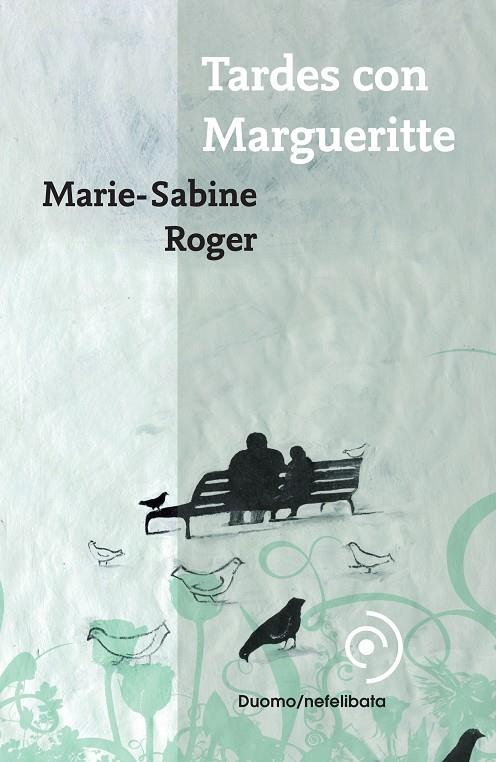 TARDE CON MARGUERITTE | 9788493703004 | ROGER, MARIE-SABINE | Galatea Llibres | Llibreria online de Reus, Tarragona | Comprar llibres en català i castellà online