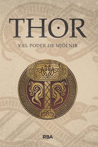 THOR Y EL PODER DE MJÖLNIR | 9788411324014 | Galatea Llibres | Llibreria online de Reus, Tarragona | Comprar llibres en català i castellà online