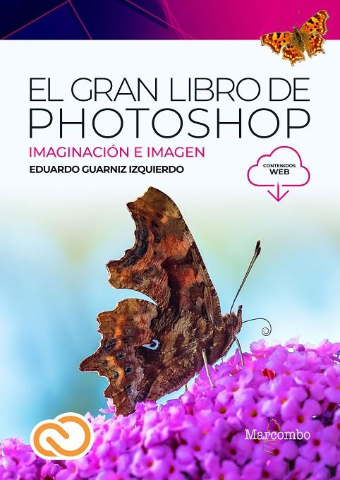 EL GRAN LIBRO DE PHOTOSHOP | 9788426735539 | GUARNIZ IZQUIERDO, EDUARDO | Galatea Llibres | Llibreria online de Reus, Tarragona | Comprar llibres en català i castellà online