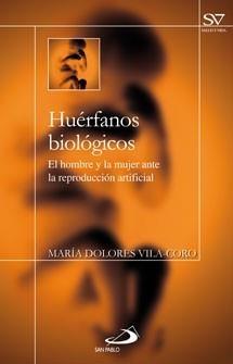 HUÉRFANOS BIOLÓGICOS | 9788428530576 | VILA-CORO, DOLORES | Galatea Llibres | Llibreria online de Reus, Tarragona | Comprar llibres en català i castellà online